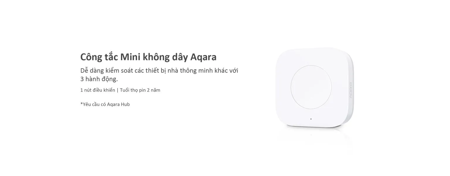 Công Tắc Không Dây Aqara Wireless Mini Switch T1 WB-R02D