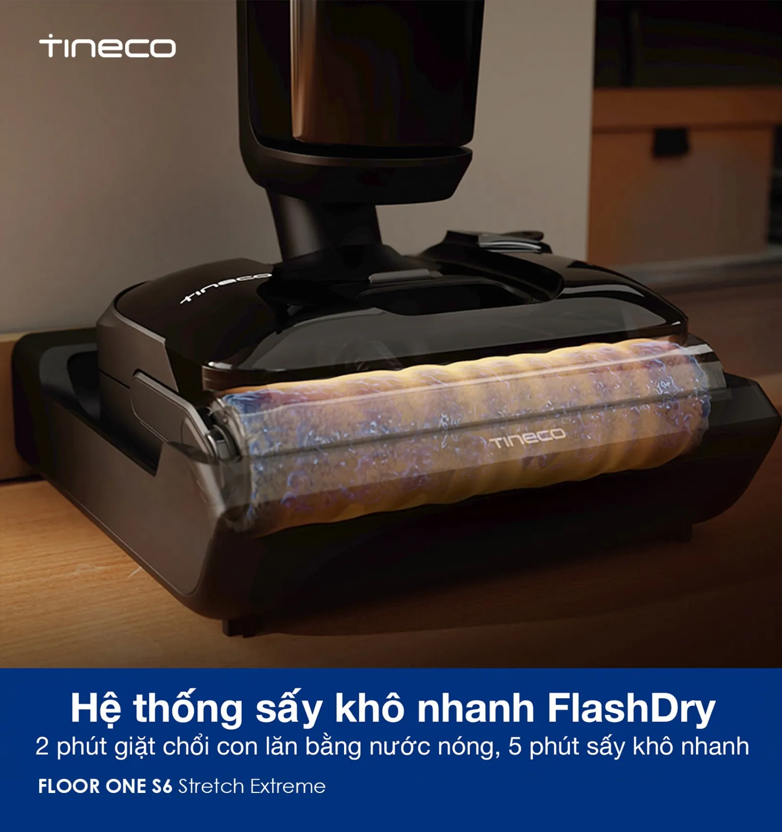 Máy Lau Sàn Hút Bụi TINECO S6 STRETCH EXTEME